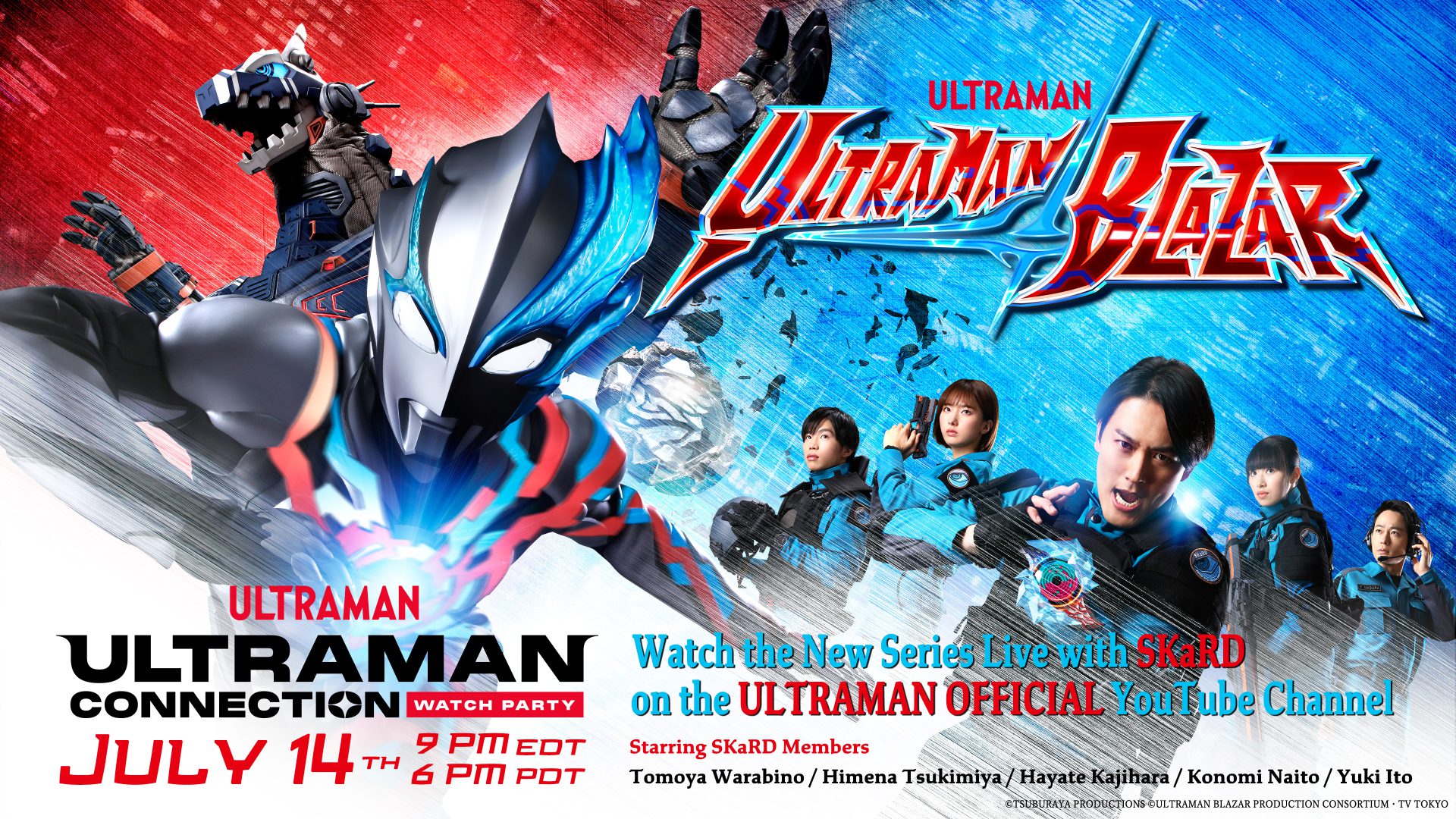 Ultraman Connection Watch Party: Ultraman Blazar July 15th 10:...