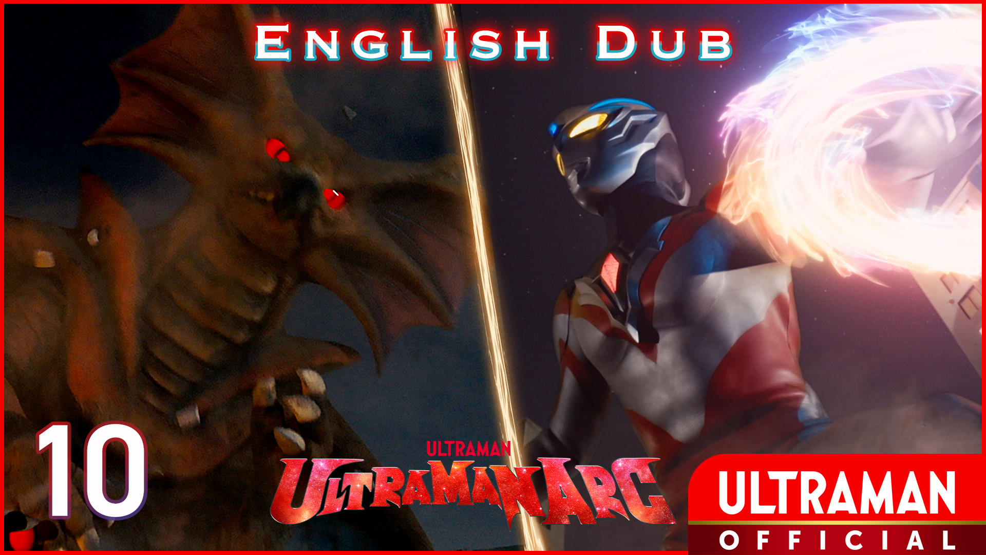 ULTRAMAN ARC [English Dubbed]