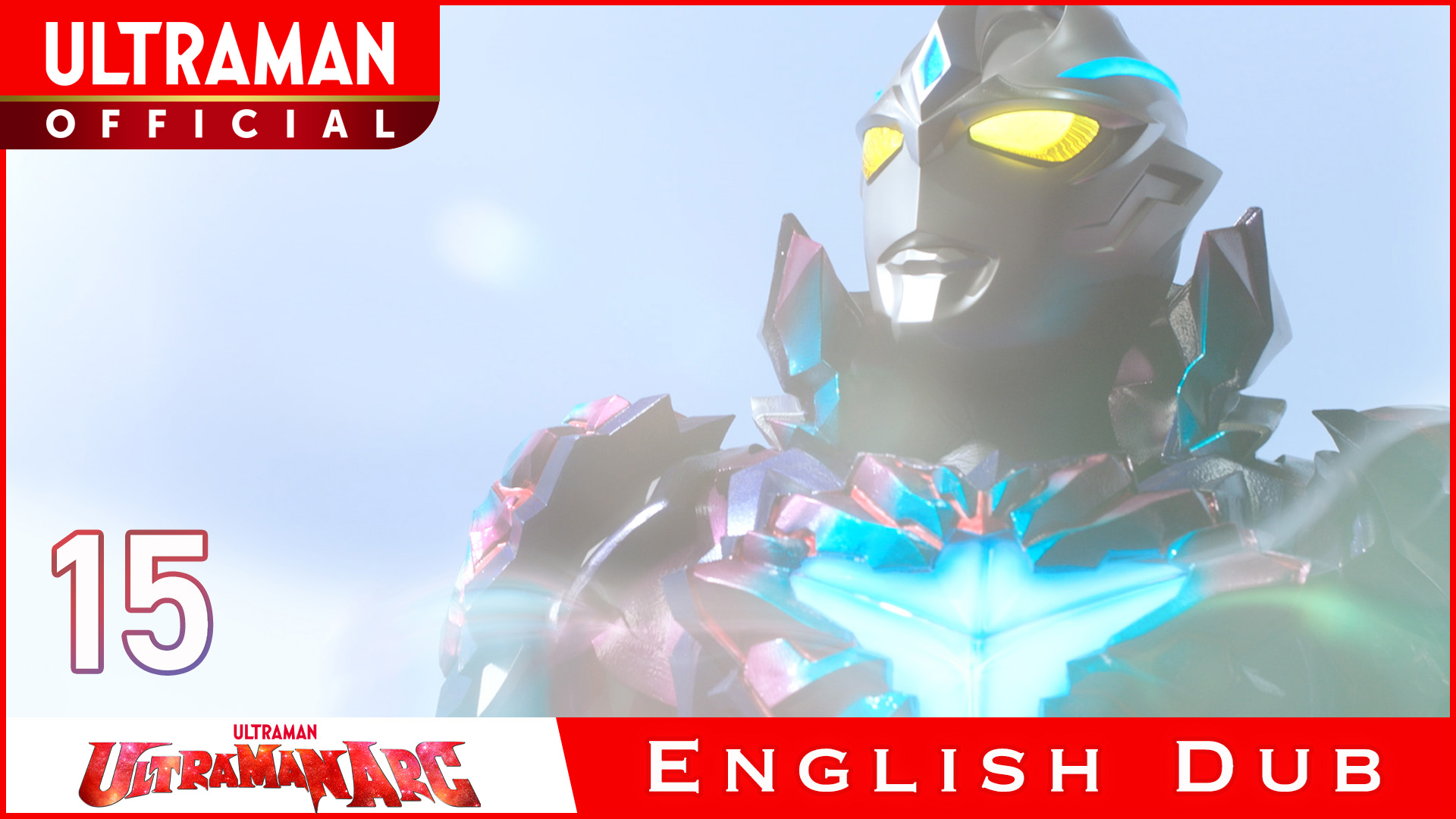 ULTRAMAN ARC [English Dubbed]